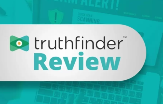 TruthFinder Revealed: What the Reviews Don’t Tell You